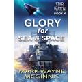 Glory for Sea and Space