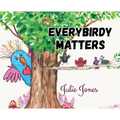Everybirdy Matters