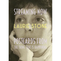 Streaming Now: Postcards from the Thing That Is Happening