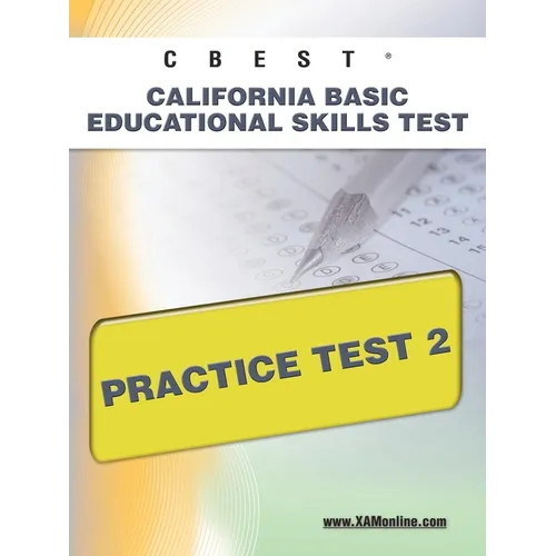 CBEST CA Basic Educational Skills Test Practice Test 2