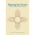 Weaving the Terrain: 100-Word Southwestern Poems