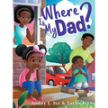 Where Is My Dad?