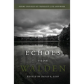 Echoes From Walden: Poems Inspired by Thoreau's Life and Work