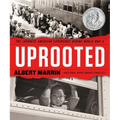 Uprooted: The Japanese American Experience During World War II