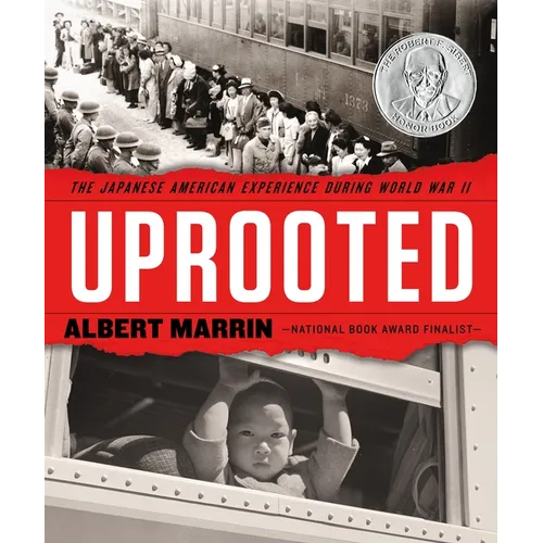 Uprooted: The Japanese American Experience During World War II