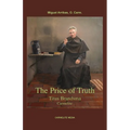The Price of Truth: Titus Brandsma, Carmelite