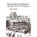 Gentlemen of a Company: English Players in Central and Eastern Europe 1590 1660