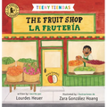 Teeny Tiendas: The Fruit Shop/La Frutería