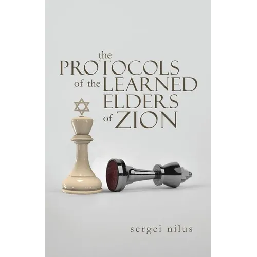 The Protocols of the Learned Elders of Zion