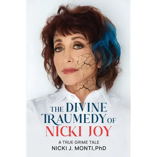 The Divine Traumedy Of Nicki Joy: A True Grime Tale