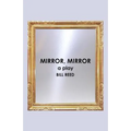 Mirror, Mirror