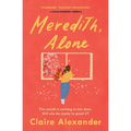 Meredith, Alone