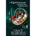 A Gentleman Under the Mistletoe