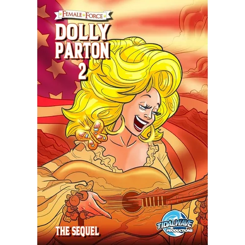 Female Force: Dolly Parton 2: The Sequel