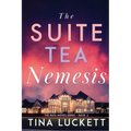 The Suite Tea Nemesis: The Boss Moves Series - Book 2