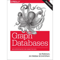 Graph Databases: New Opportunities for Connected Data