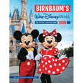 Birnbaum's 2025 Walt Disney World: The Official Vacation Guide
