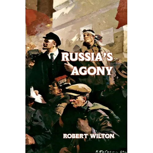 Russia's Agony