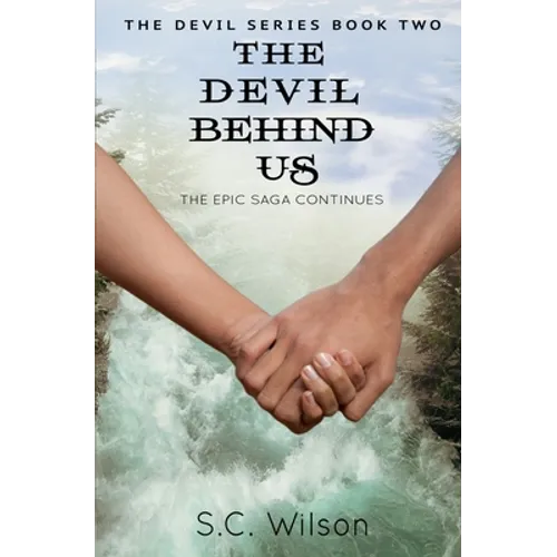 The Devil Behind Us