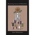 Measuring Auroras & Melancholy