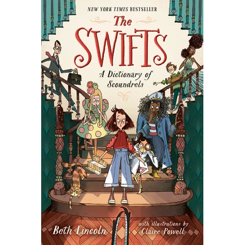 The Swifts: A Dictionary of Scoundrels