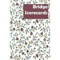 Bridge Scorecards: 100 Tally Sheets for Rubber Bridge
