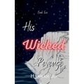 His Wicked Revenge