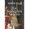 La Santisima Muerte: A Guide for the Three-Robed System