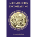 Ascendencies Encompassing