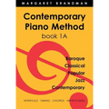 Contemporary Piano Method Book 1A