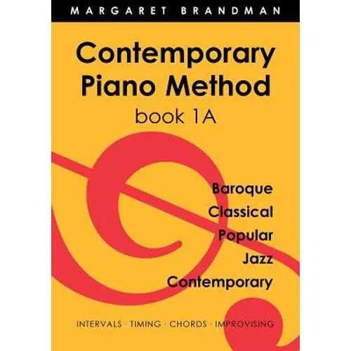 Contemporary Piano Method Book 1A