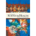21st Century Science & Health with Key to the Scriptures: A Modern Version of Mary Baker Eddy's Science & Health