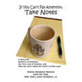 If You Can't Pay Attention, Take Notes: A Navy Brat Reflects on Bratdom, the First Line of Defense, and Why You Don't Wash the Chief's Coffee Cups