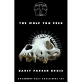 The Wolf You Feed