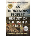 An Indigenous Peoples' History of the United States