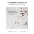 Notes from Underground and the Grand Inquisitor