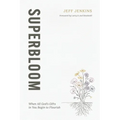 Superbloom