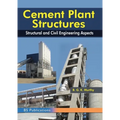Cement Plant Structures: Structural and Civil Engineering Aspects