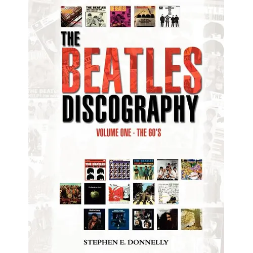 The Beatles Discography: Volume One - The 60's