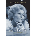 Pat Nixon: Embattled First Lady