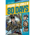 Around the World in 80 Days: A Graphic Novel
