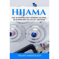 Hijama: Hoe je anderen kunt genezen volgens de Sunnah met de H.E.A.R.T. methode