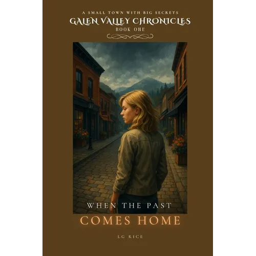 When the Past Comes Home