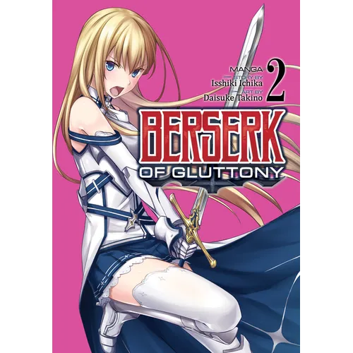 Berserk of Gluttony (Manga) Vol. 2