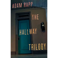 The Hallway Trilogy
