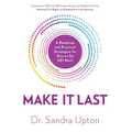 Make It Last: A Roadmap and Practical Strategies for How to Do DEI Work