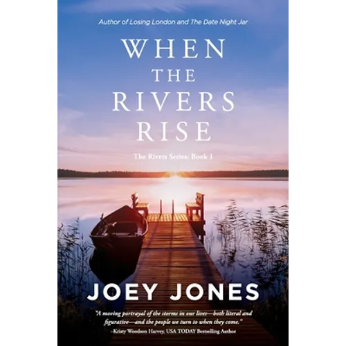 When the Rivers Rise