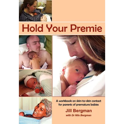 Hold Your Premie