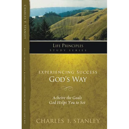 The Experiencing Success God's Way