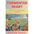 Tormented Heart: The story of Hurrem and Suleiman